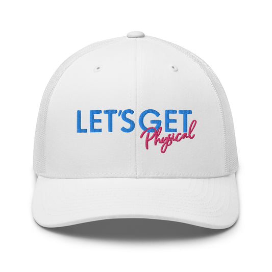 Let's Get Physical Trucker Hat Retro White